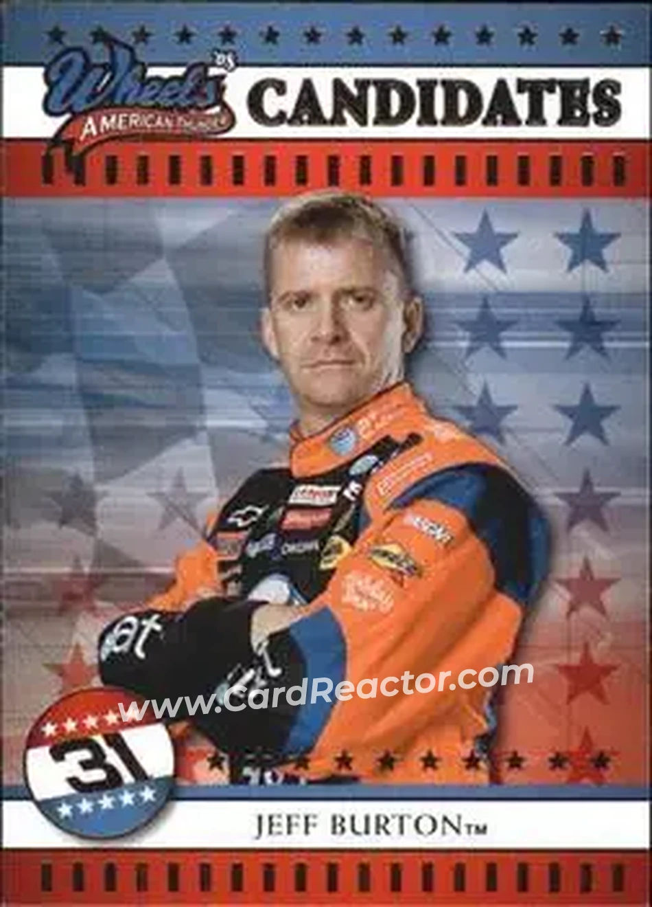 2008 Wheels American Thunder #6 - Jeff Burton - Richard Childress Racing - Front