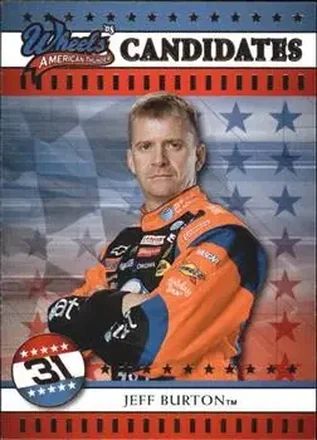 2008 Wheels American Thunder #6 Jeff Burton