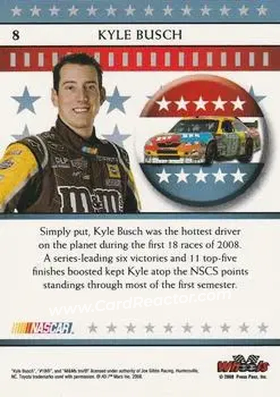 2008 Wheels American Thunder #8 - Kyle Busch - Joe Gibbs Racing - Back