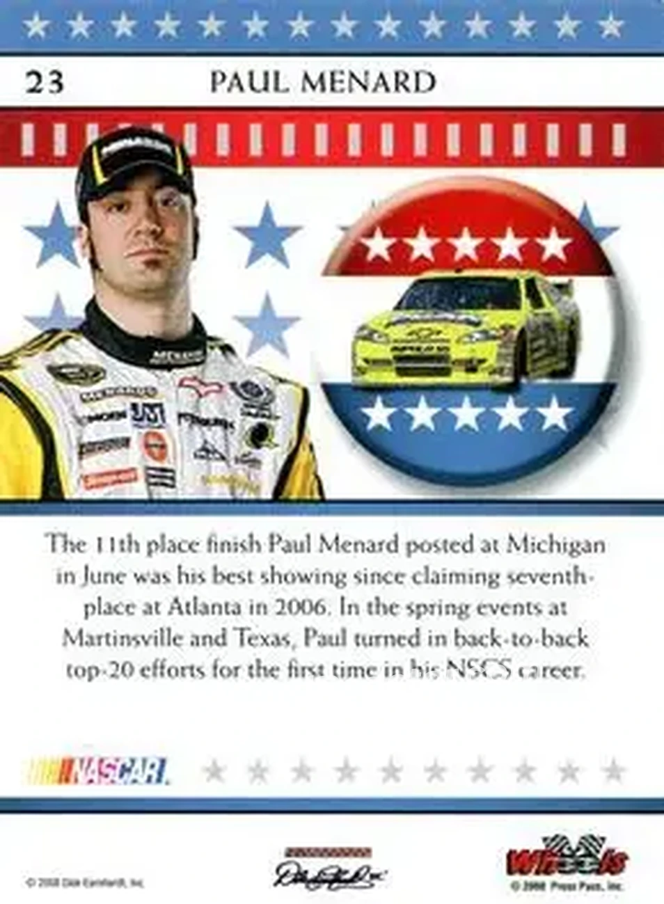 2008 Wheels American Thunder #23 - Paul Menard - Dale Earnhardt Inc. - Back