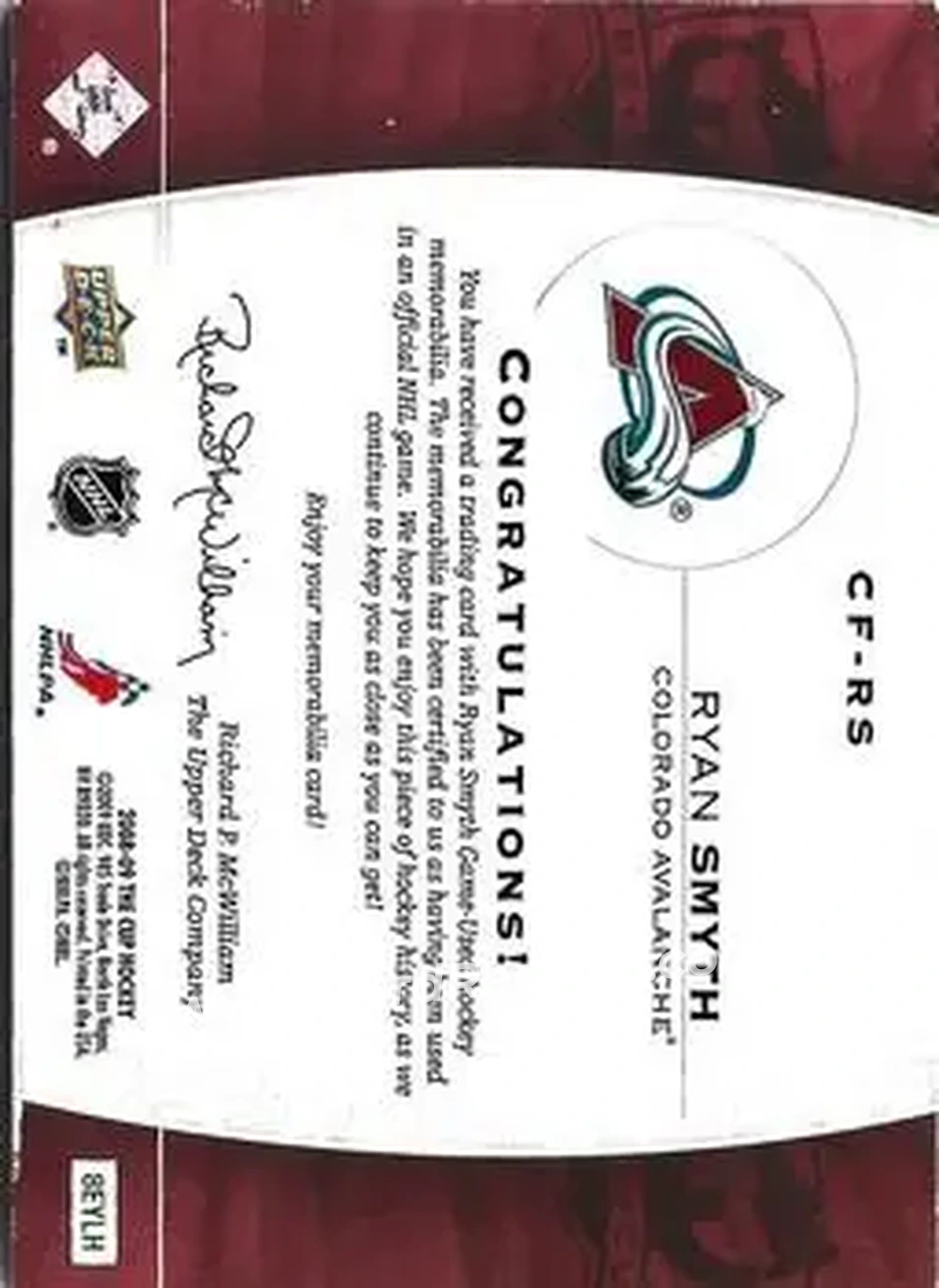 2008-09 Upper Deck The Cup - Cup Foundations Quad Jerseys #CF-RS - Ryan Smyth - Colorado Avalanche - Back