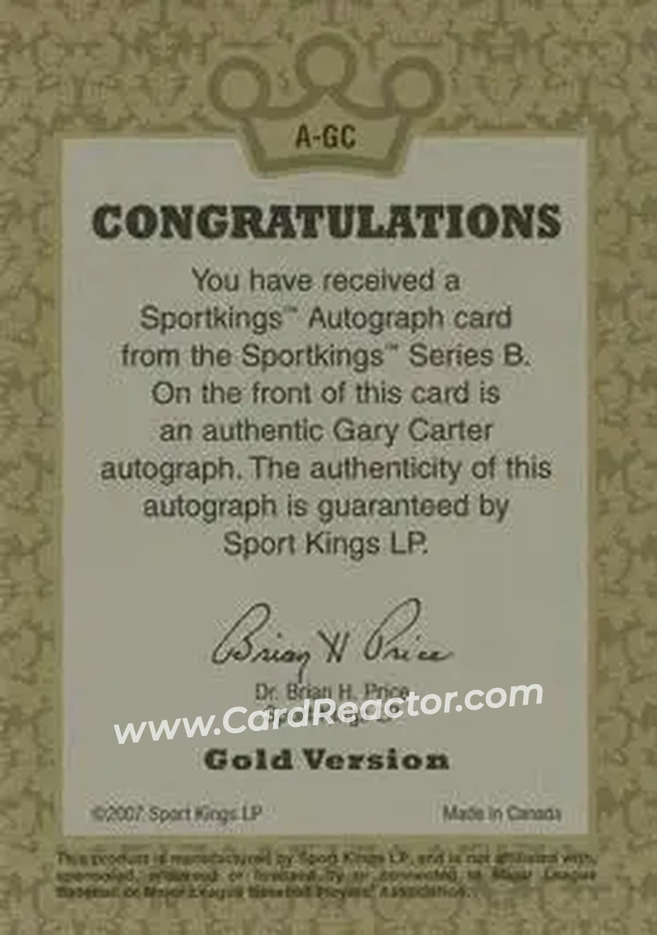 2008 Sportkings Series B - Autograph Gold #A-GC - Gary Carter - Montreal Expos - Back 2008 Sportkings Series B - Autograph Gold #A-GC - Gary Carter - Montreal Expos - Back
