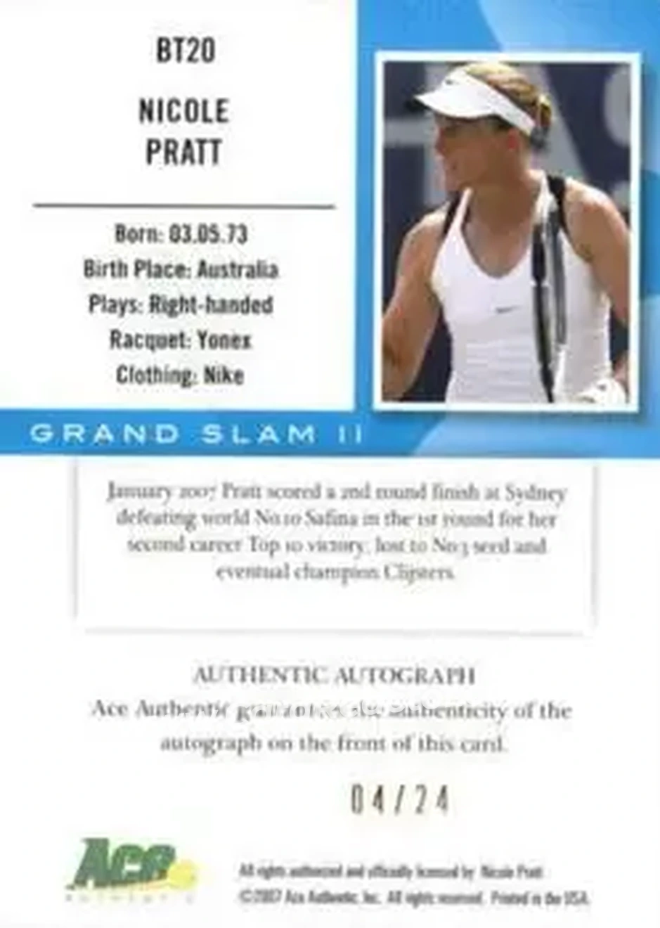 2008 Ace Authentic Grand Slam - Breaking Through Autographs Gold #BT20 - Nicole Pratt - Back