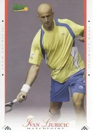 2008 Ace Authentic Match Point #6 Ivan Ljubicic