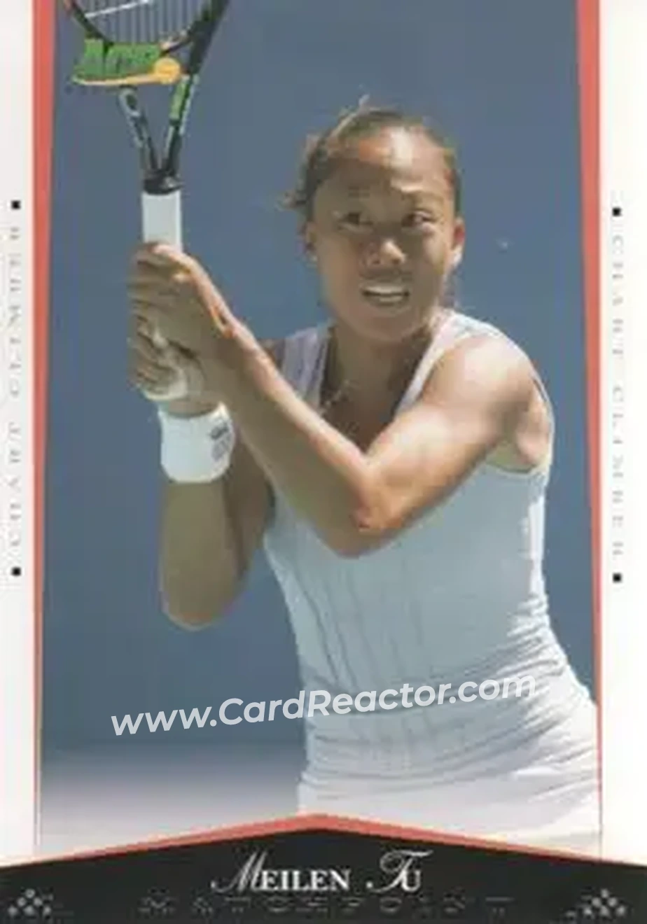 2008 Ace Authentic Match Point #43 - Meilen Tu - Front 2008 Ace Authentic Match Point #43 - Meilen Tu - Front