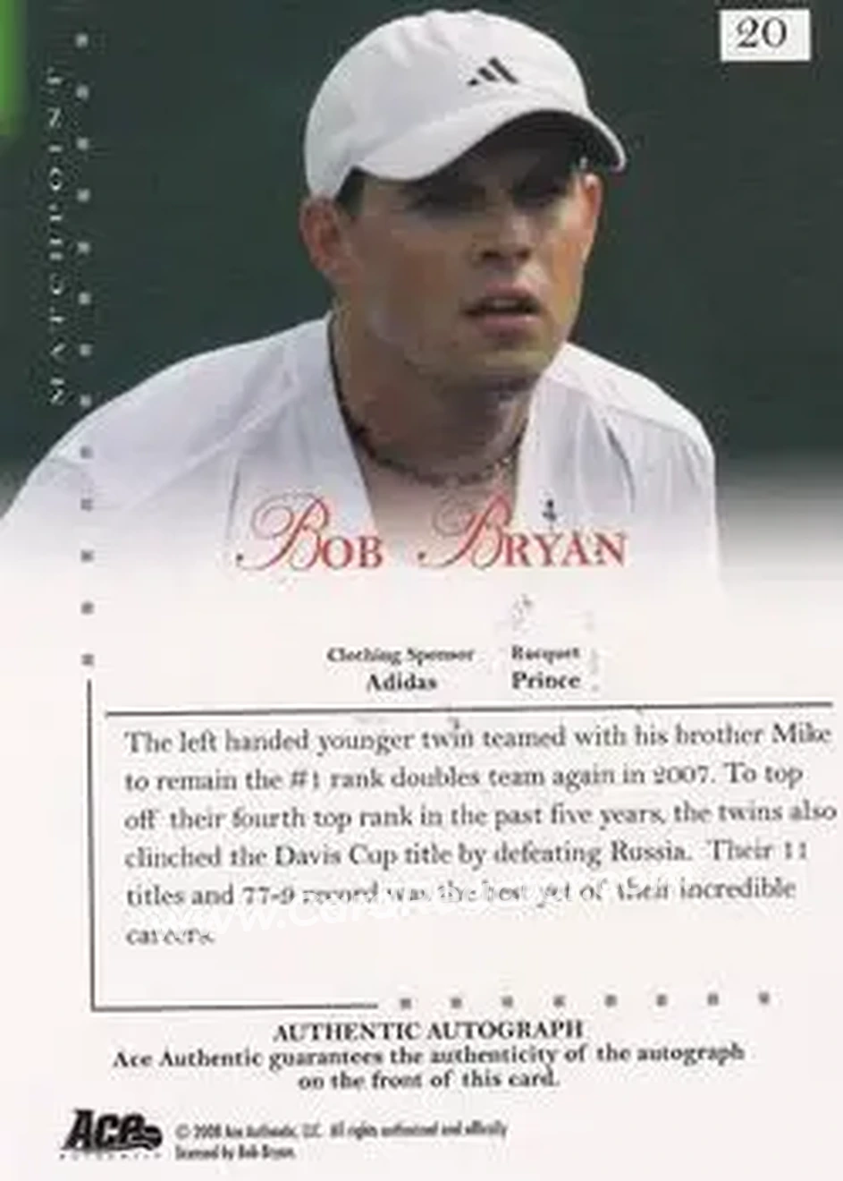 2008 Ace Authentic Match Point - Autographs #20 - Bob Bryan - Back