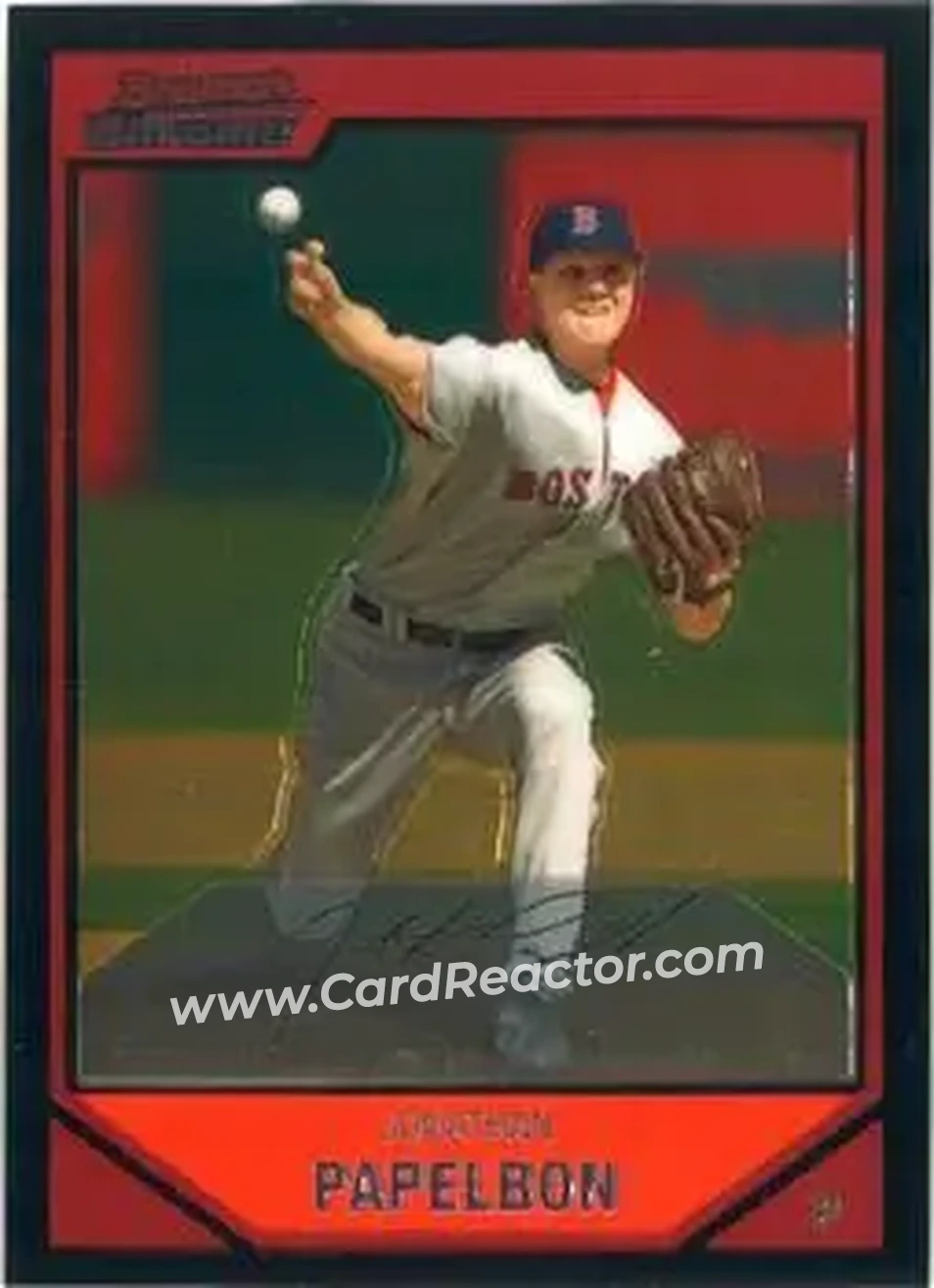 2007 Bowman Chrome #6 - Jonathan Papelbon - Boston Red Sox - Front