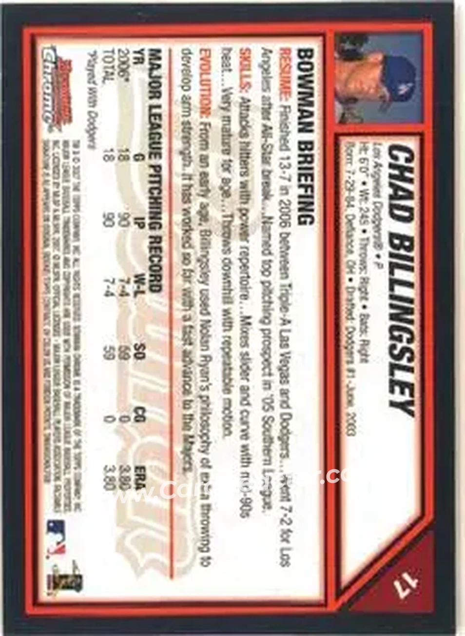2007 Bowman Chrome #17 - Chad Billingsley - Los Angeles Dodgers - Back 2007 Bowman Chrome #17 - Chad Billingsley - Los Angeles Dodgers - Back