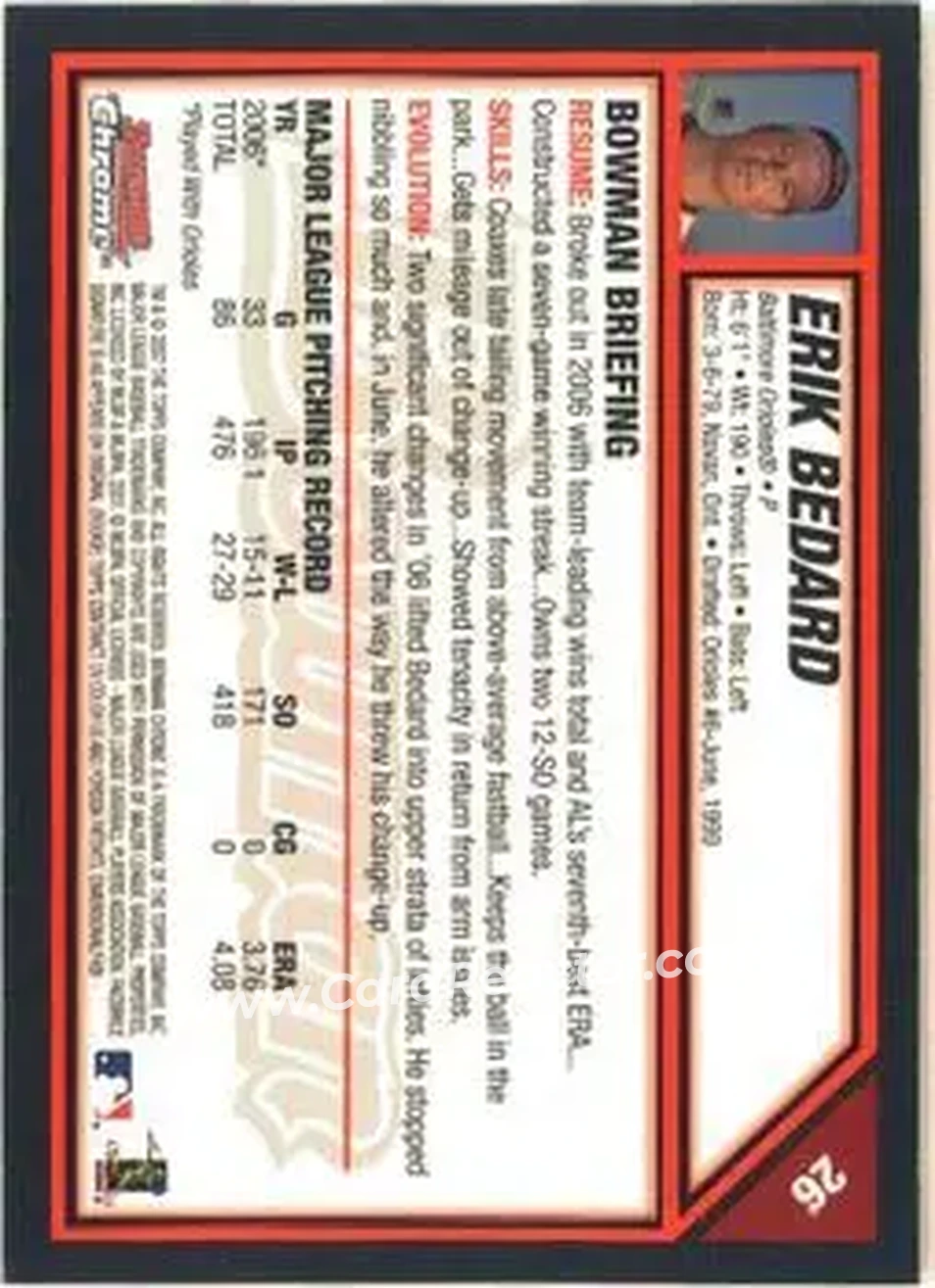 2007 Bowman Chrome #26 - Erik Bedard - Baltimore Orioles - Back