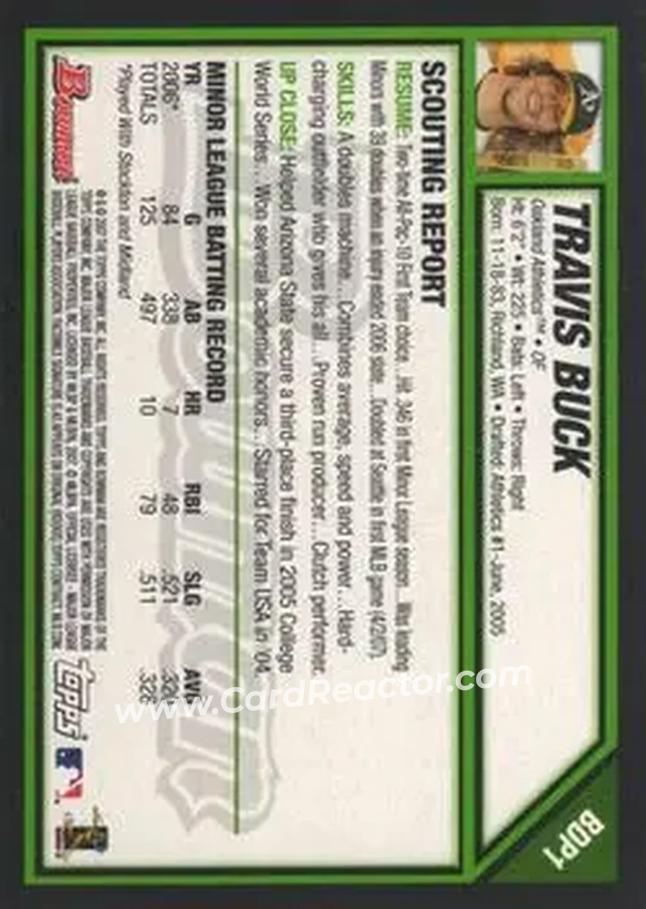 2007 Bowman Draft Picks & Prospects #BDP1 - Travis Buck - Oakland Athletics - Back 2007 Bowman Draft Picks & Prospects #BDP1 - Travis Buck - Oakland Athletics - Back