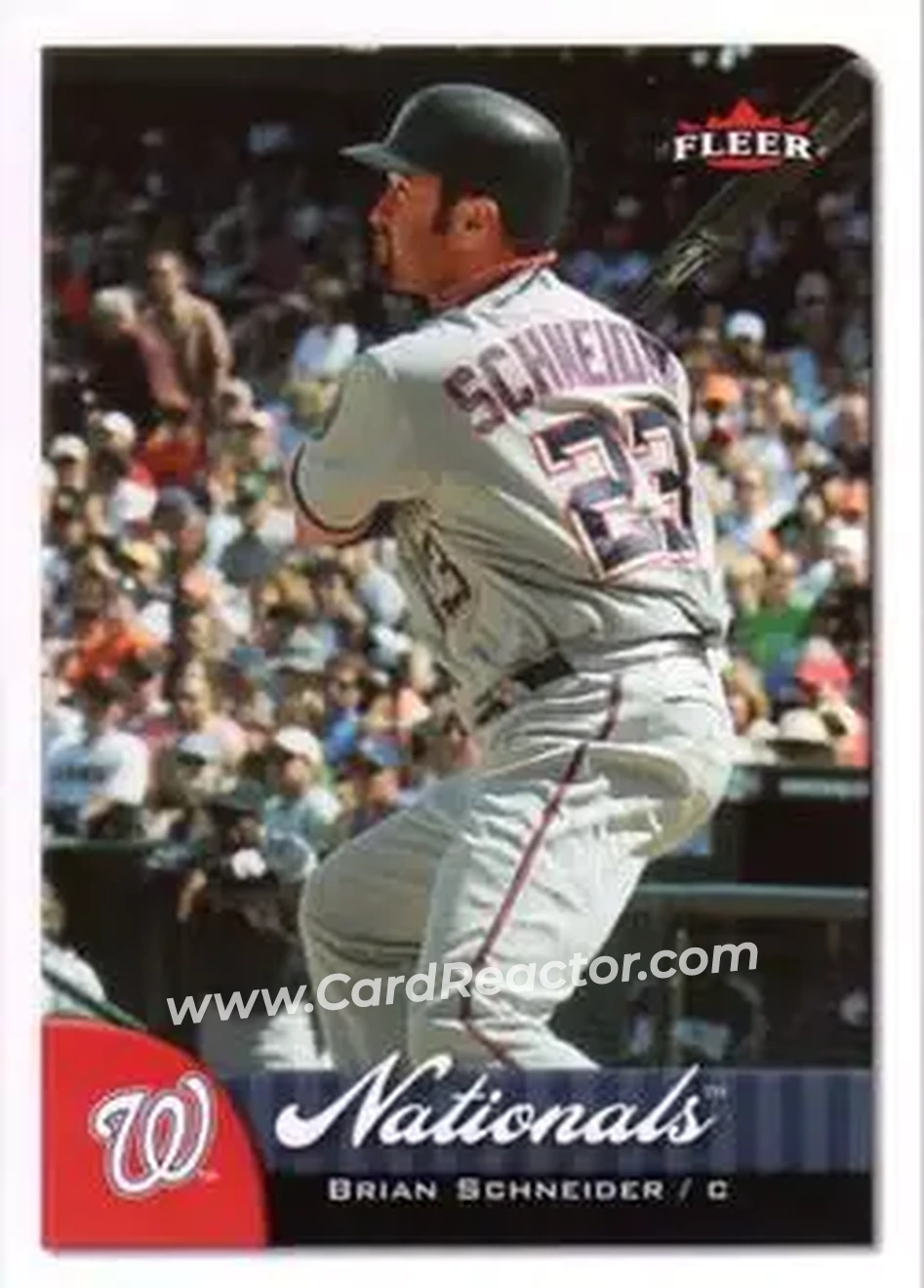 2007 Fleer #6 - Brian Schneider - Washington Nationals - Front 2007 Fleer #6 - Brian Schneider - Washington Nationals - Front