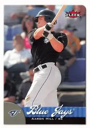 2007 Fleer #20 - Aaron Hill - Toronto Blue Jays