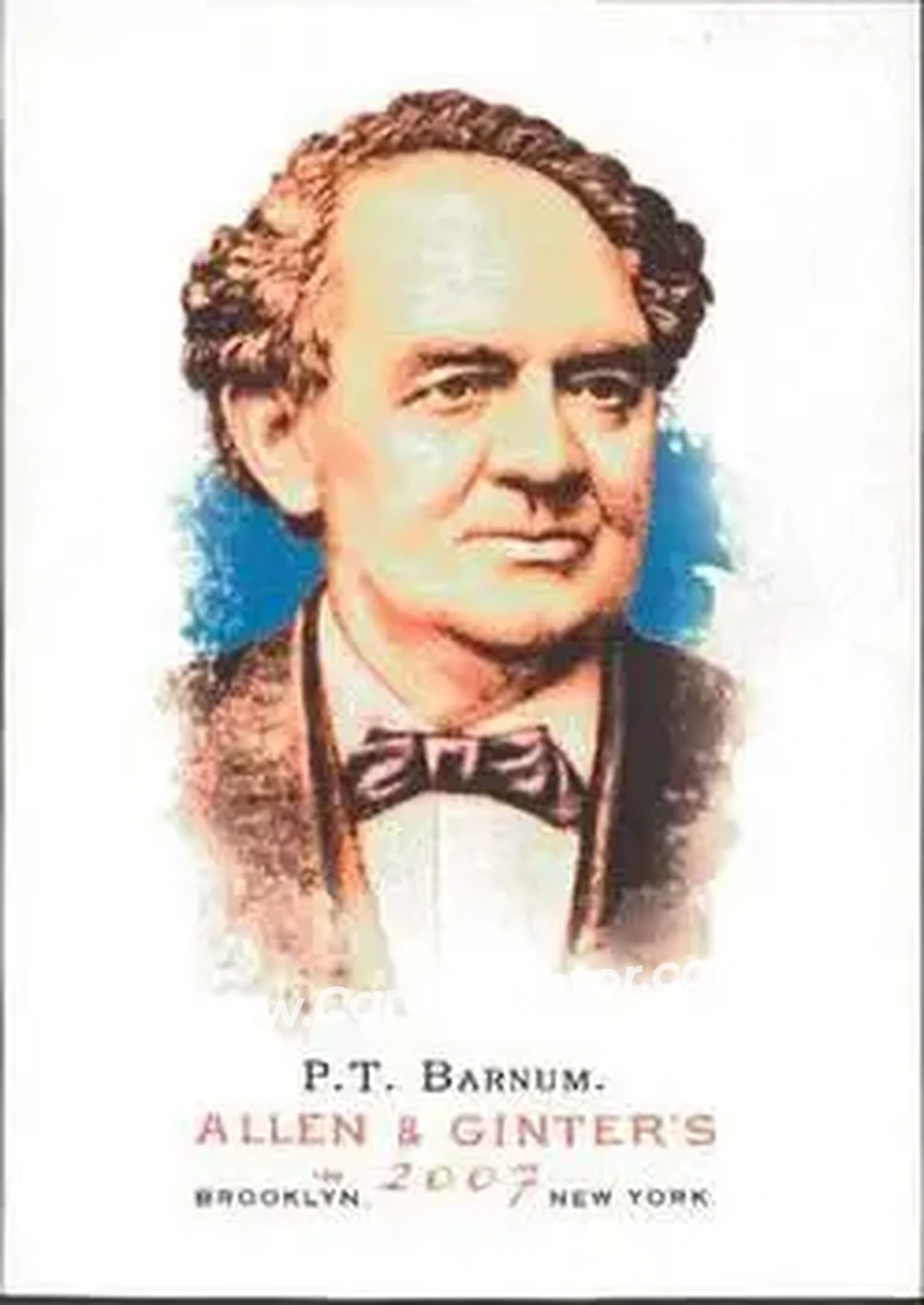 2007 Topps Allen & Ginter #26 - P.T. Barnum - Front