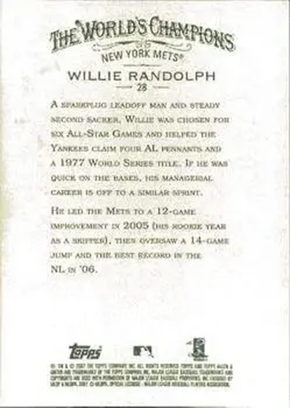 2007 Topps Allen & Ginter #28 - Willie Randolph - New York Mets - Back