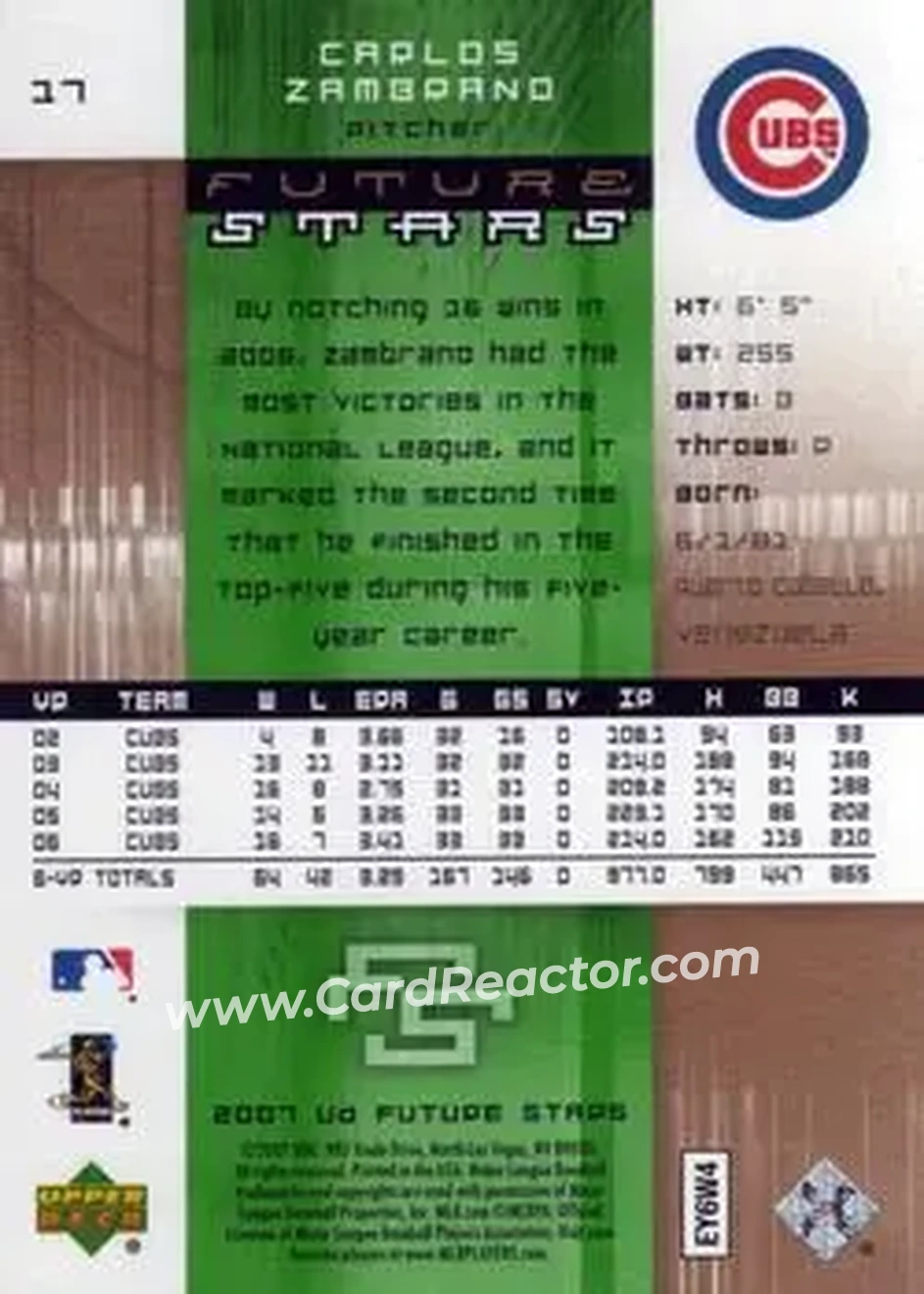 2007 Upper Deck Future Stars #17 - Carlos Zambrano - Chicago Cubs - Back