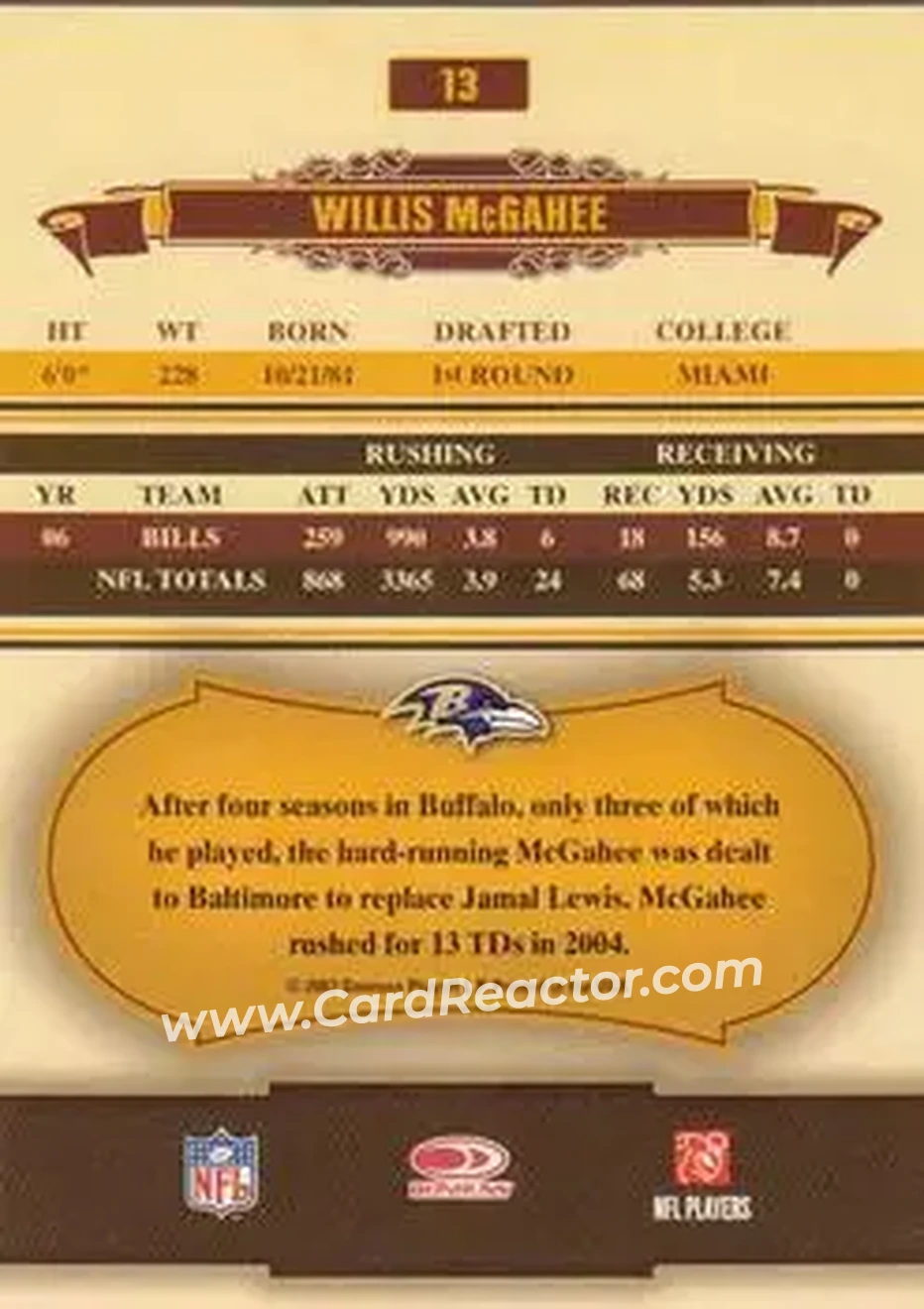 2007 Donruss Classics #13 - Willis McGahee - Baltimore Ravens - Back