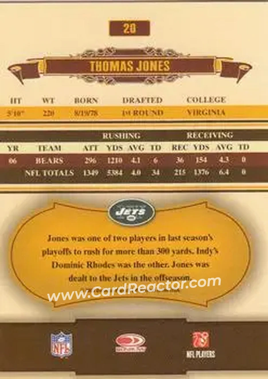 2007 Donruss Classics #20 - Thomas Jones - New York Jets - Back