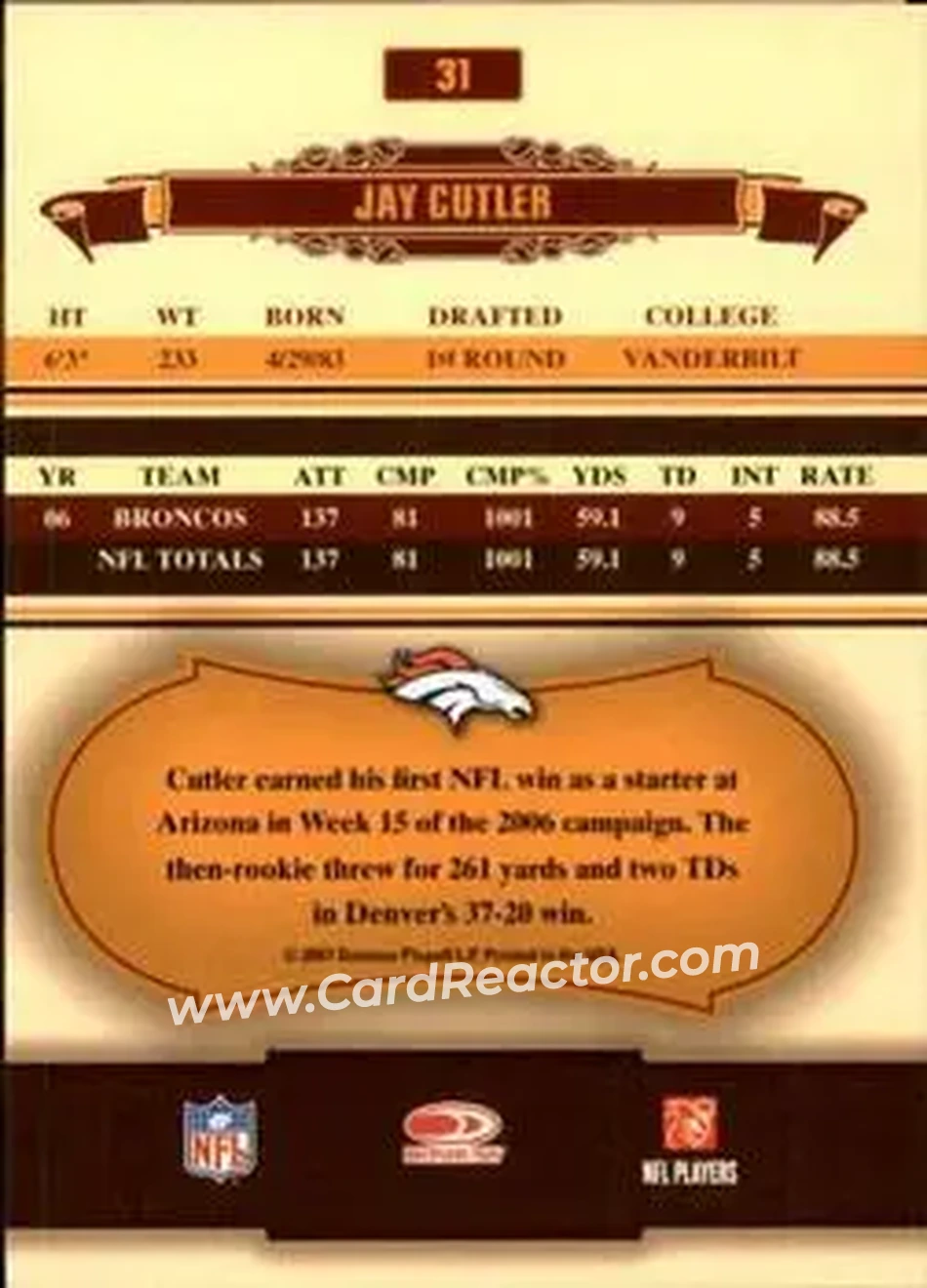 2007 Donruss Classics #31 - Jay Cutler - Denver Broncos - Back