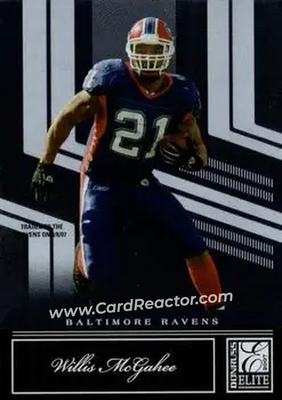 2007 Donruss Elite #13 - Willis McGahee - Baltimore Ravens - Front