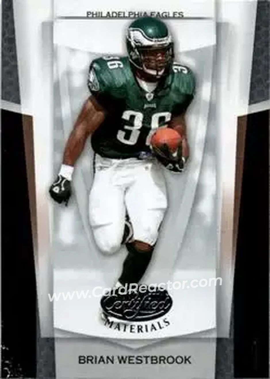 2007 Leaf Certified Materials #13 - Brian Westbrook - Philadelphia Eagles - Front