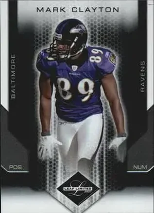 2007 Leaf Limited #10 Mark Clayton