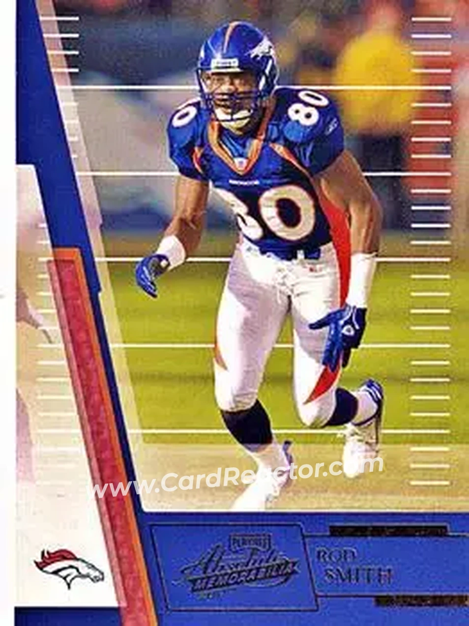 2007 Playoff Absolute Memorabilia #137 - Rod Smith - Denver Broncos - Front