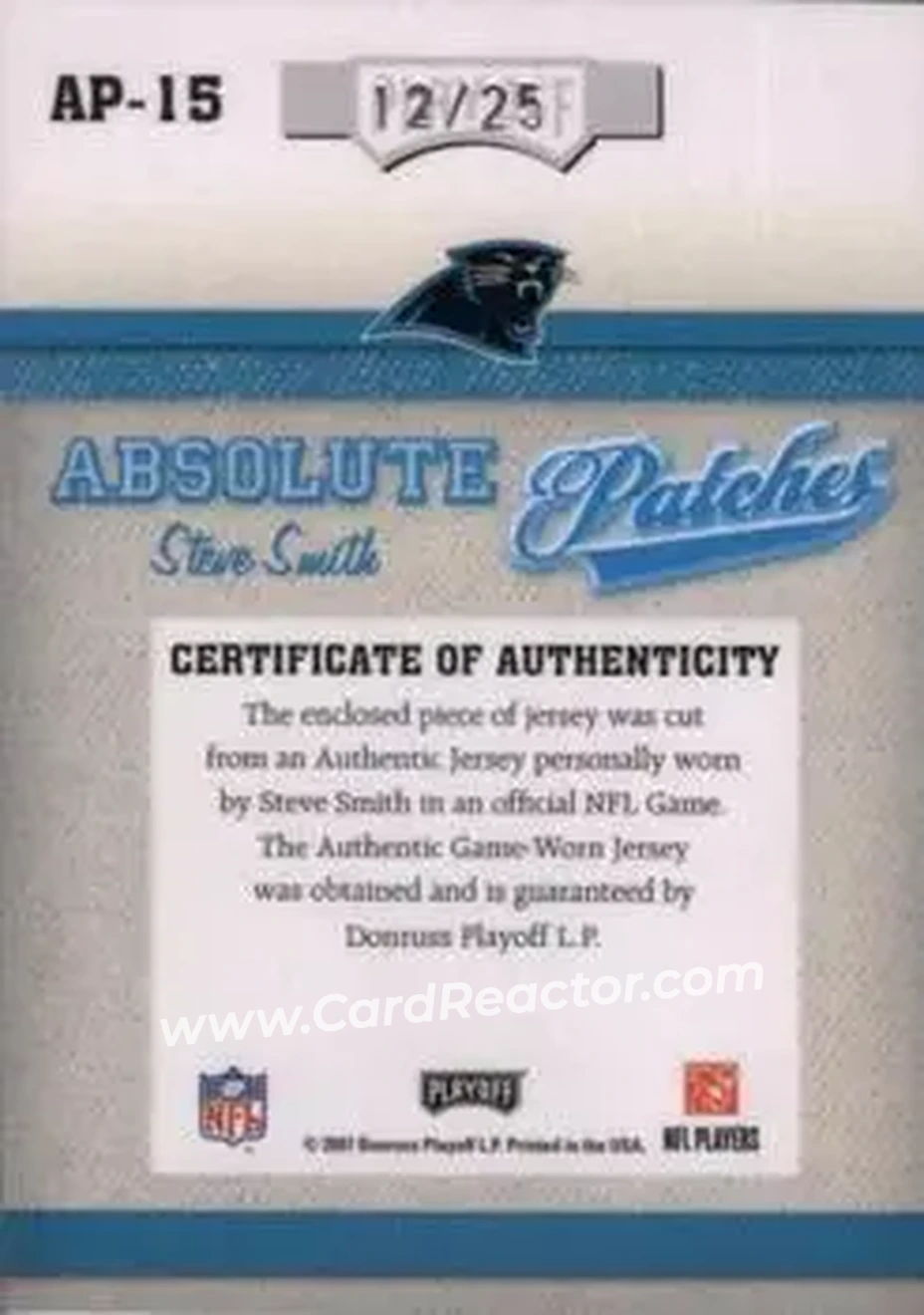 2007 Playoff Absolute Memorabilia - Absolute Patches Prime #AP-15 - Steve Smith Sr. - Carolina Panthers - Back 2007 Playoff Absolute Memorabilia - Absolute Patches Prime #AP-15 - Steve Smith Sr. - Carolina Panthers - Back