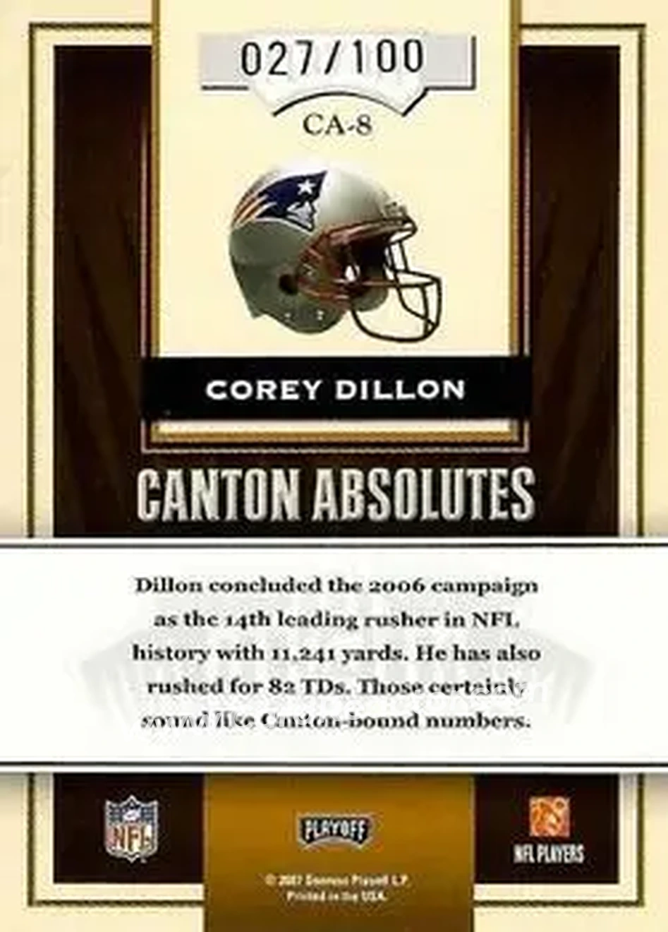 2007 Playoff Absolute Memorabilia - Canton Absolutes #CA-8 - Corey Dillon - New England Patriots - Back