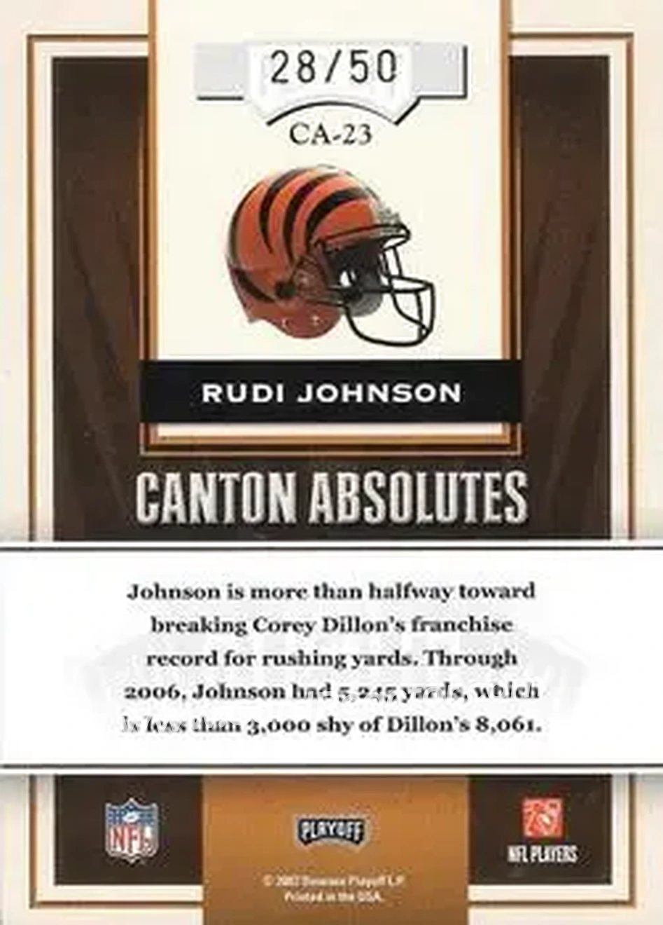 2007 Playoff Absolute Memorabilia - Canton Absolutes Gold #CA-23 - Rudi Johnson - Cincinnati Bengals - Back