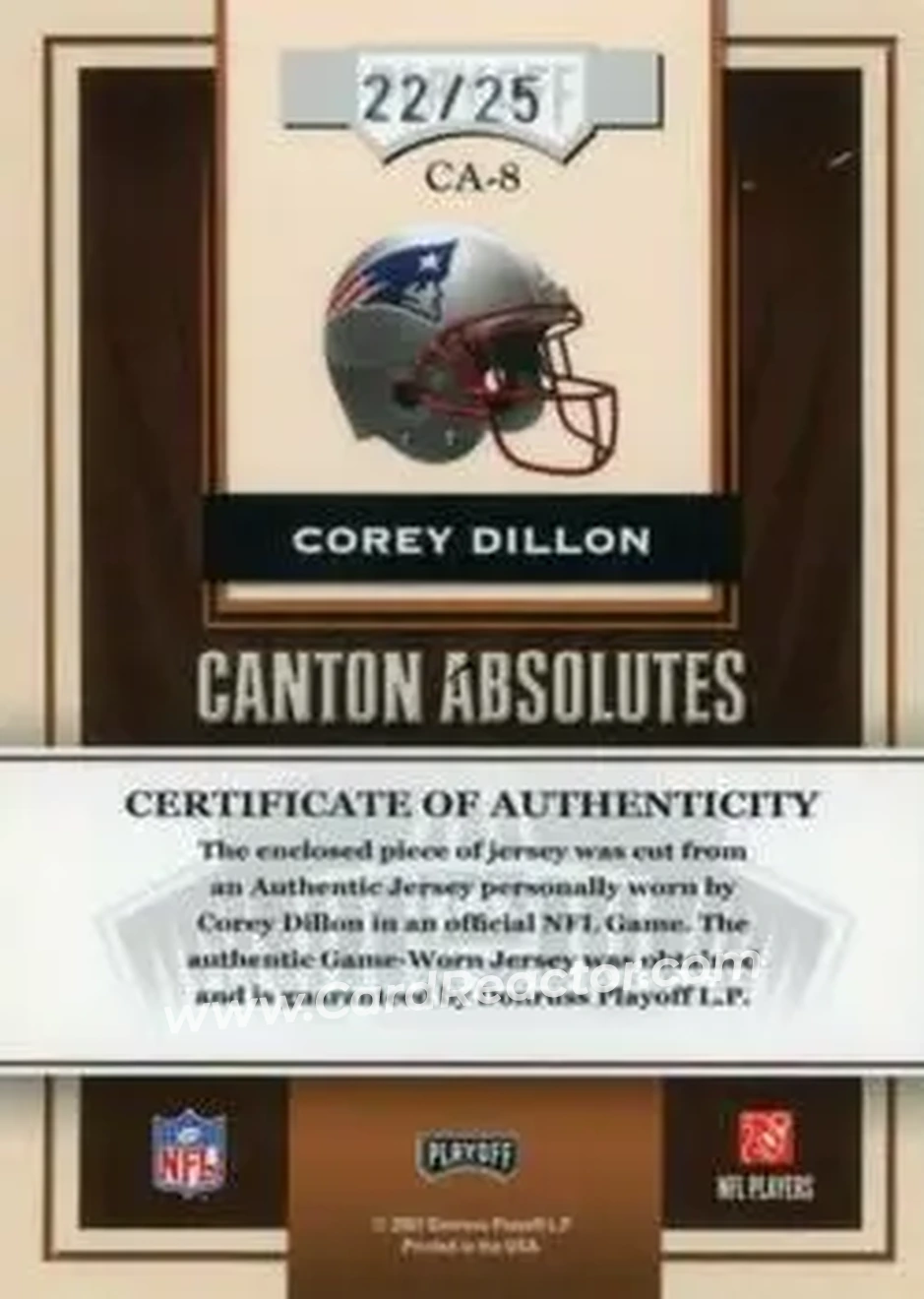 2007 Playoff Absolute Memorabilia - Canton Absolutes Materials Prime #CA-8 - Corey Dillon - New England Patriots - Back 2007 Playoff Absolute Memorabilia - Canton Absolutes Materials Prime #CA-8 - Corey Dillon - New England Patriots - Back