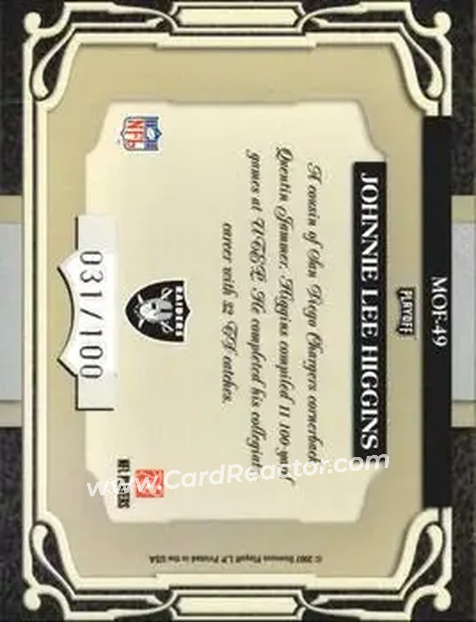 2007 Playoff Absolute Memorabilia - Marks of Fame #MOF-49 - Johnnie Lee Higgins - Oakland Raiders - Back