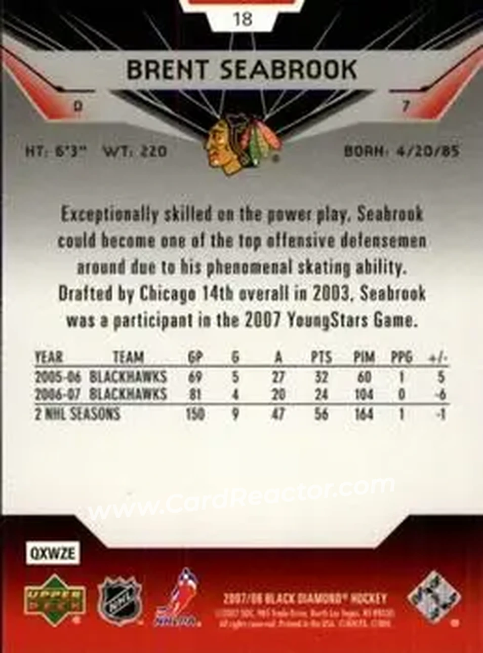 2007-08 Upper Deck Black Diamond #18 - Brent Seabrook - Chicago Blackhawks - Back