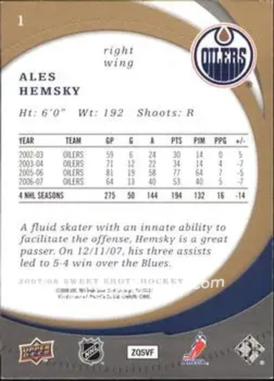 2007-08 Upper Deck Sweet Shot #1 - Ales Hemsky - Edmonton Oilers - Back 2007-08 Upper Deck Sweet Shot #1 - Ales Hemsky - Edmonton Oilers - Back