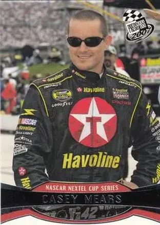 2007 Press Pass #15 - Casey Mears - Chip Ganassi Racing with Felix Sabates