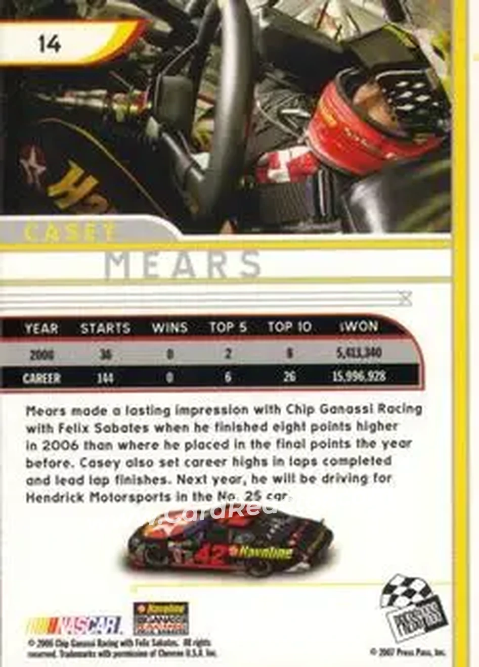 2007 Press Pass Eclipse #14 - Casey Mears - Chip Ganassi Racing with Felix Sabates - Back