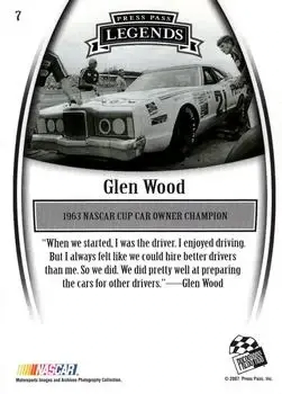 2007 Press Pass Legends #7 - Glen Wood - Wood Brothers Racing - Back