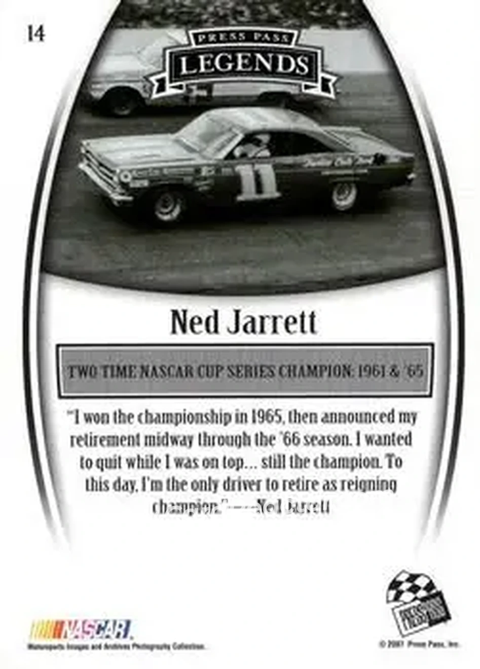 2007 Press Pass Legends #14 - Ned Jarrett - Bondy Long - Back