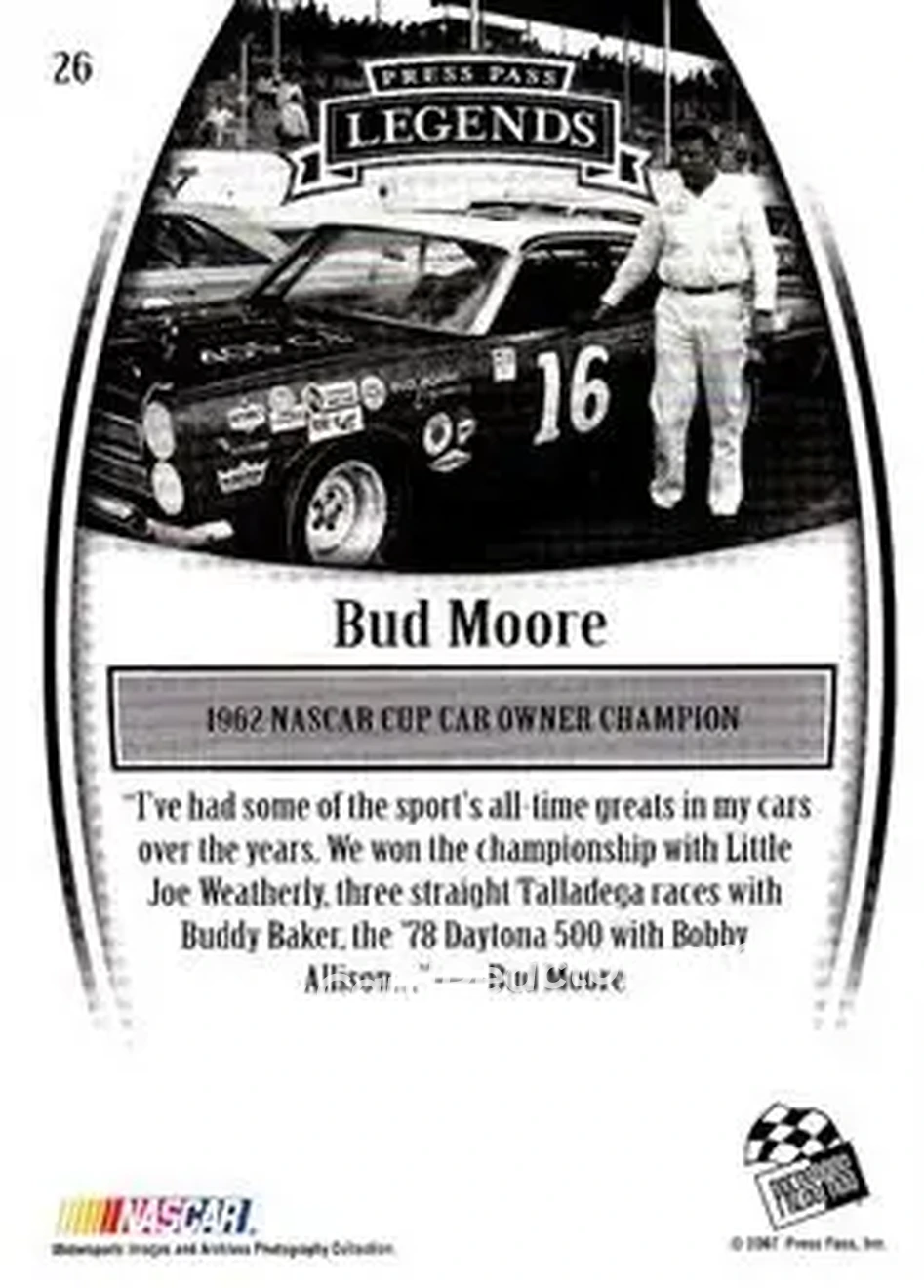 2007 Press Pass Legends #26 - Bud Moore - Bud Moore Engineering - Back