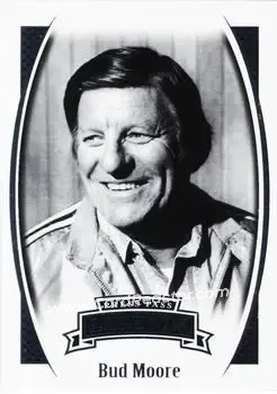 2007 Press Pass Legends #26 - Bud Moore - Bud Moore Engineering - Front