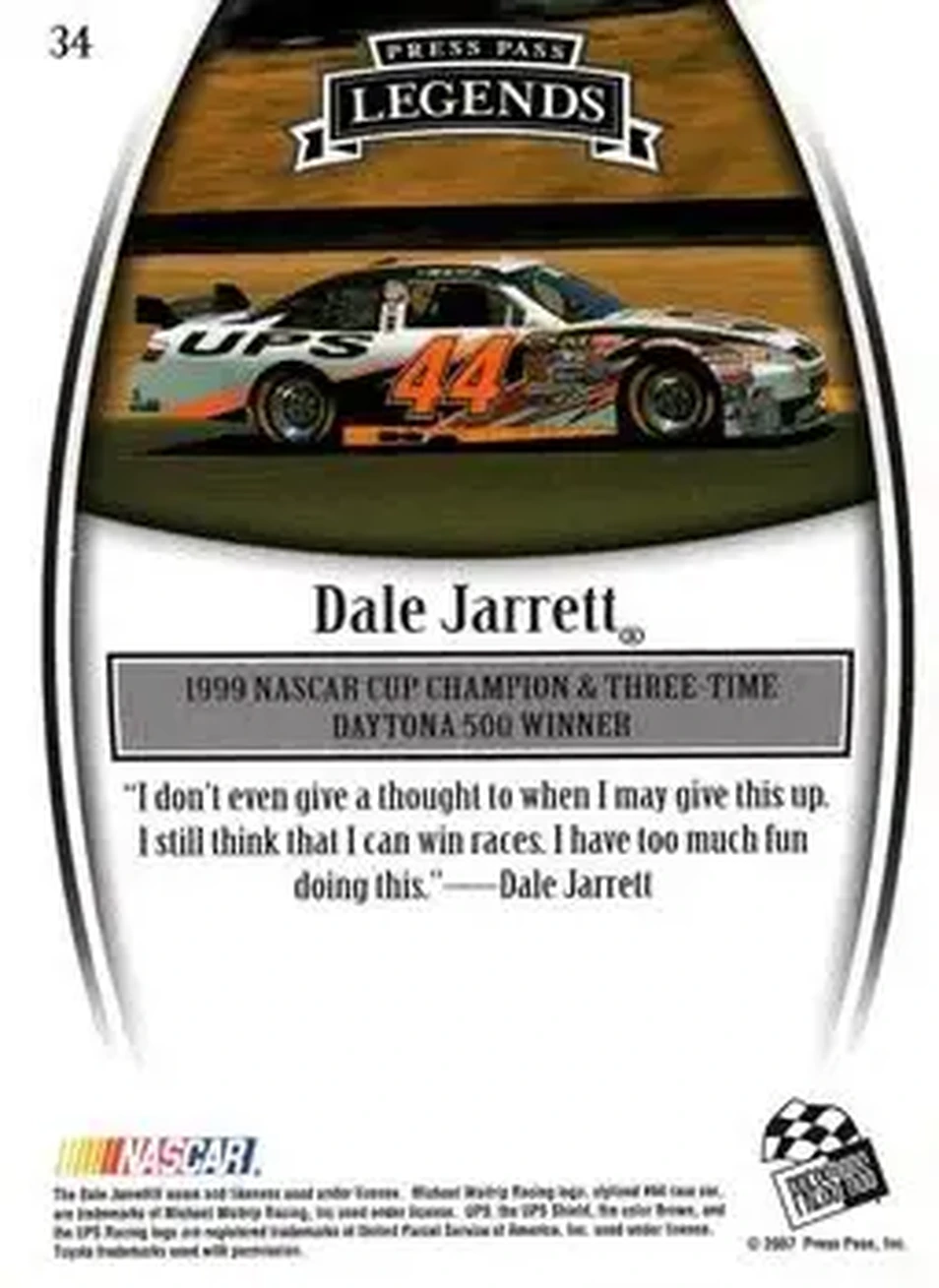 2007 Press Pass Legends #34 - Dale Jarrett - Michael Waltrip Racing - Back 2007 Press Pass Legends #34 - Dale Jarrett - Michael Waltrip Racing - Back