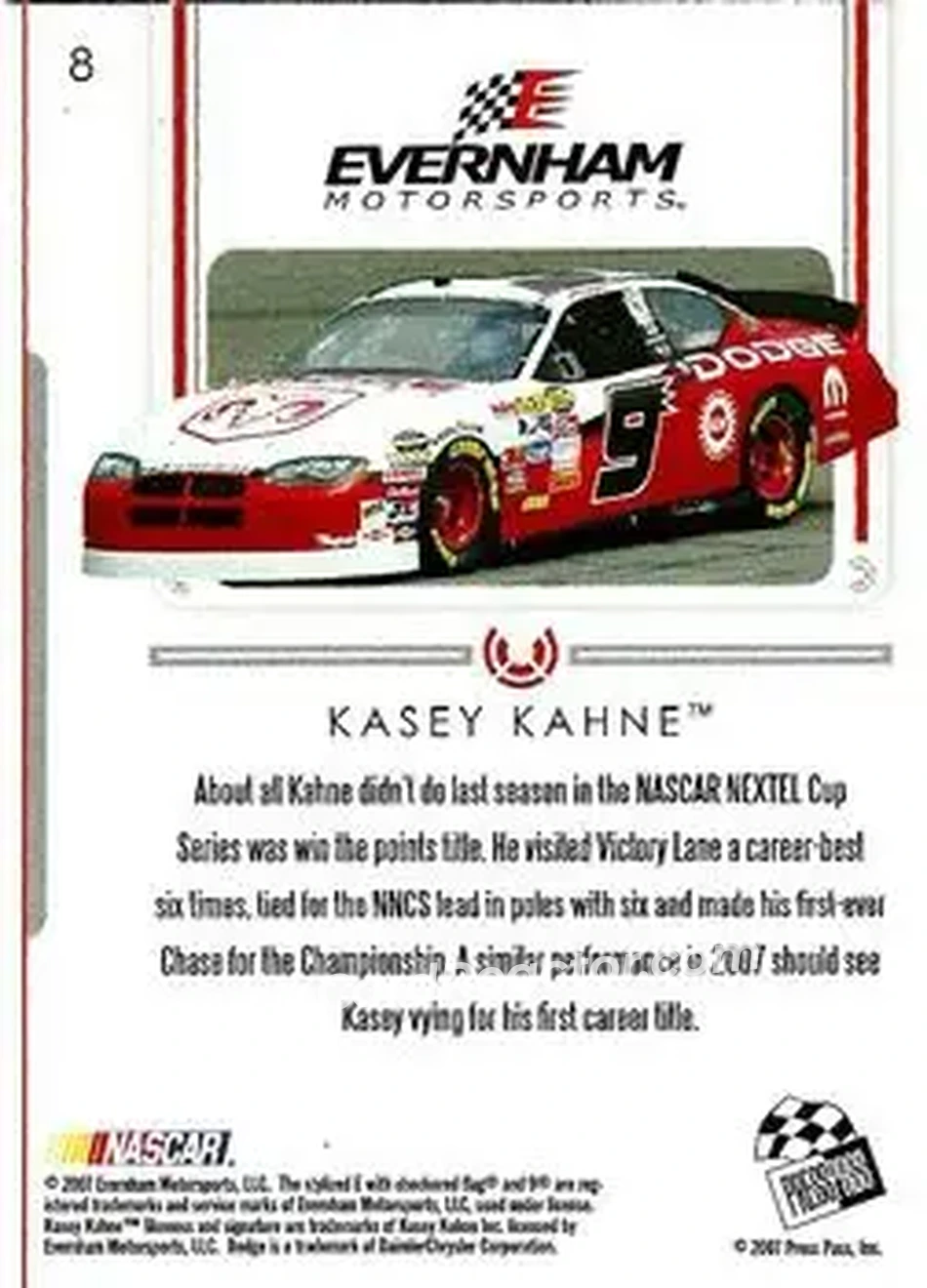 2007 Press Pass Premium #8 - Kasey Kahne - Evernham Motorsports - Back