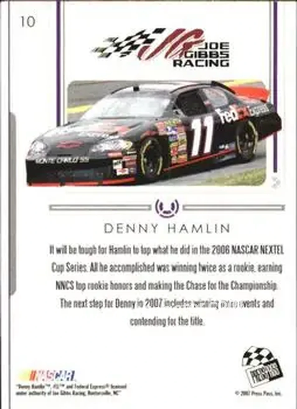 2007 Press Pass Premium #10 - Denny Hamlin - Joe Gibbs Racing - Back