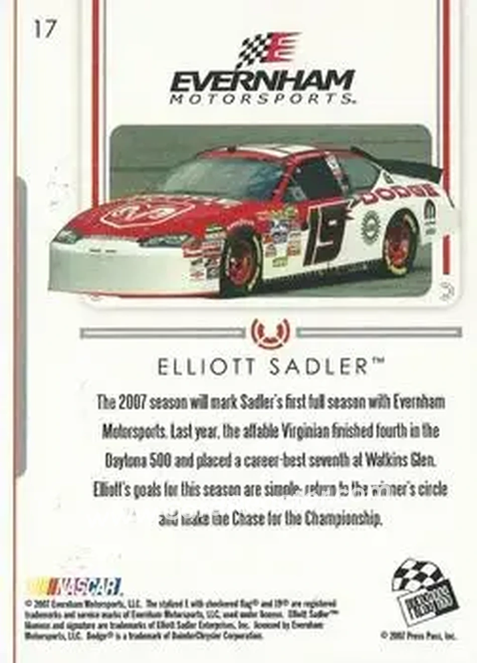2007 Press Pass Premium #17 - Elliott Sadler - Evernham Motorsports - Back 2007 Press Pass Premium #17 - Elliott Sadler - Evernham Motorsports - Back