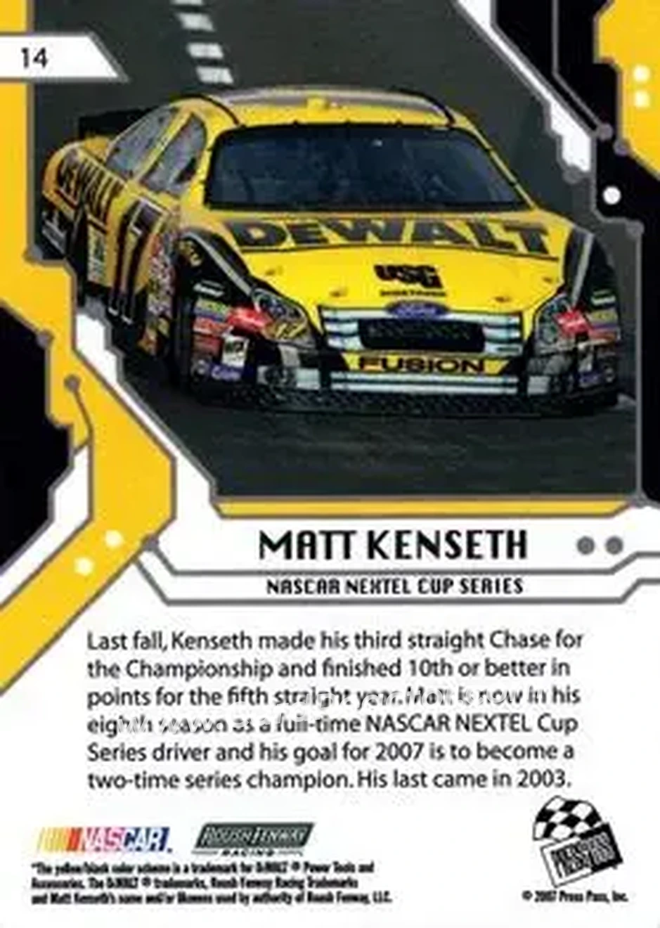 2007 Press Pass Stealth #14 - Matt Kenseth - Roush Fenway Racing - Back