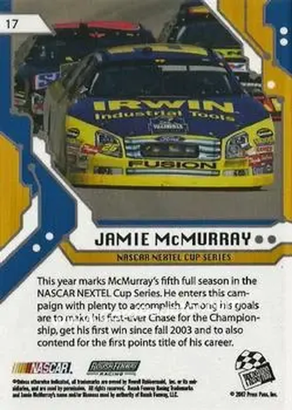 2007 Press Pass Stealth #17 - Jamie McMurray - Roush Fenway Racing - Back 2007 Press Pass Stealth #17 - Jamie McMurray - Roush Fenway Racing - Back