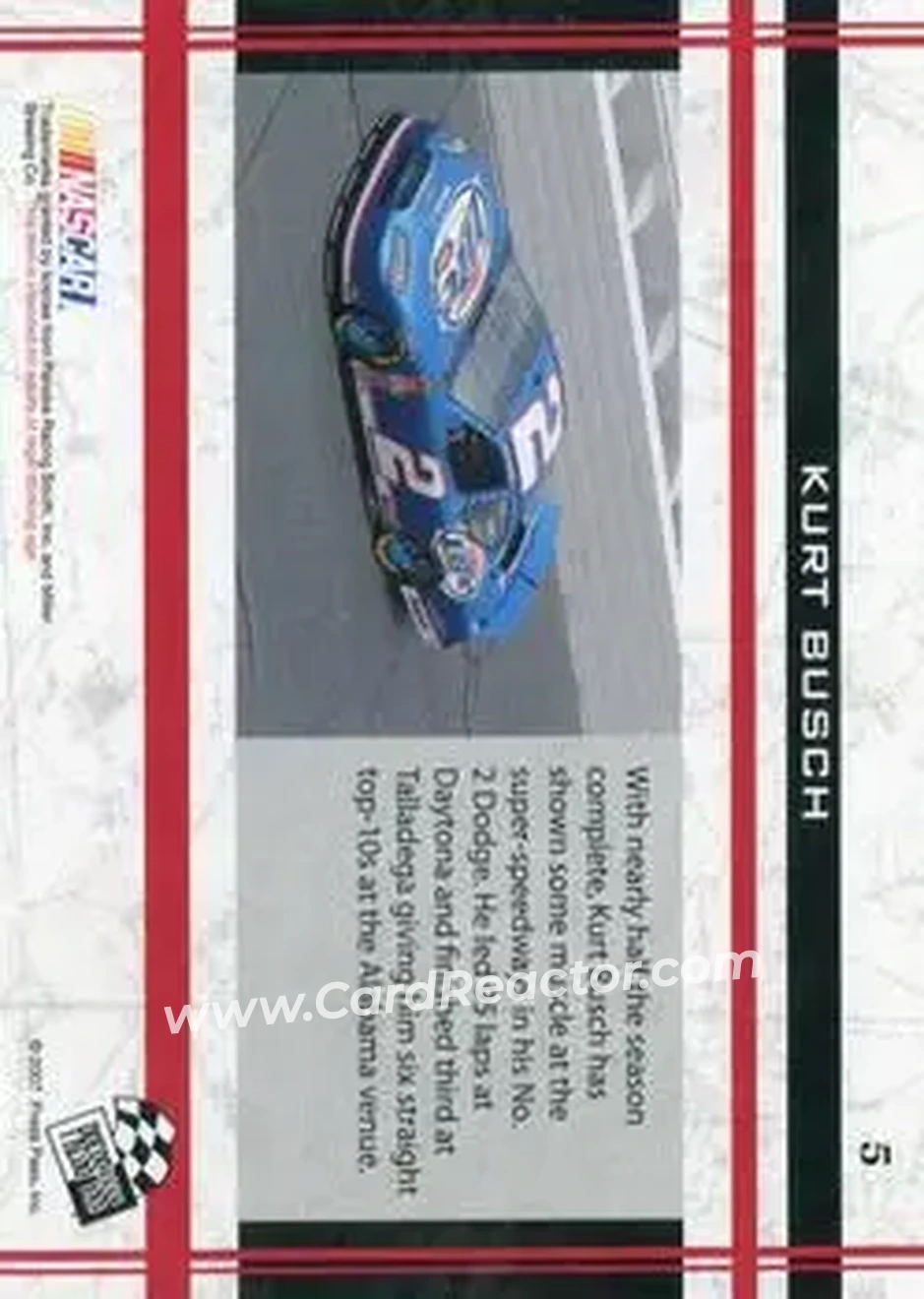 2007 Press Pass VIP #5 - Kurt Busch - Penske Racing South - Back