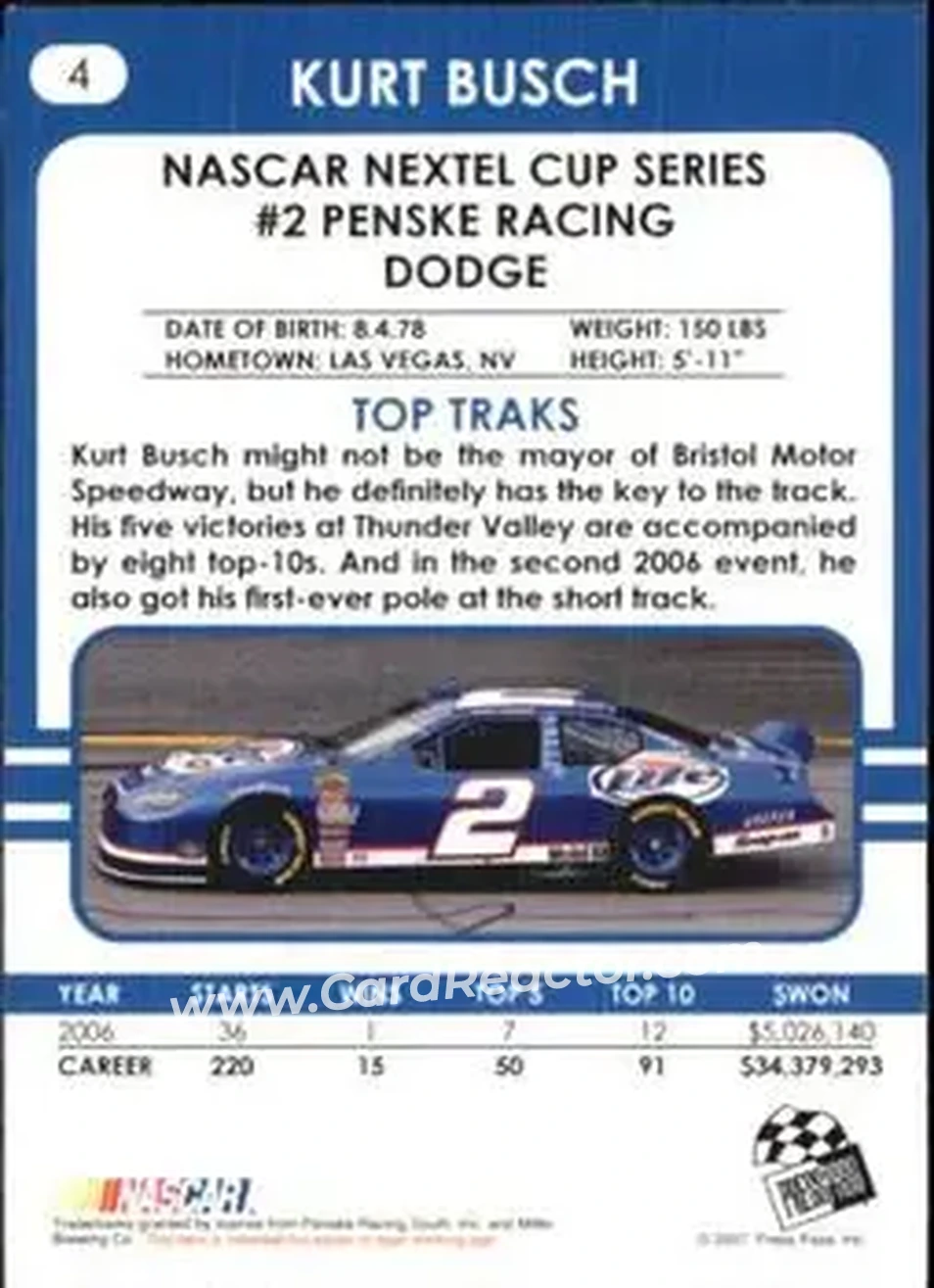 2007 Traks #4 - Kurt Busch - Penske Racing South - Back