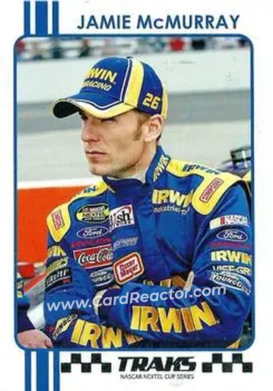 2007 Traks #17 - Jamie McMurray - Roush Fenway Racing - Front