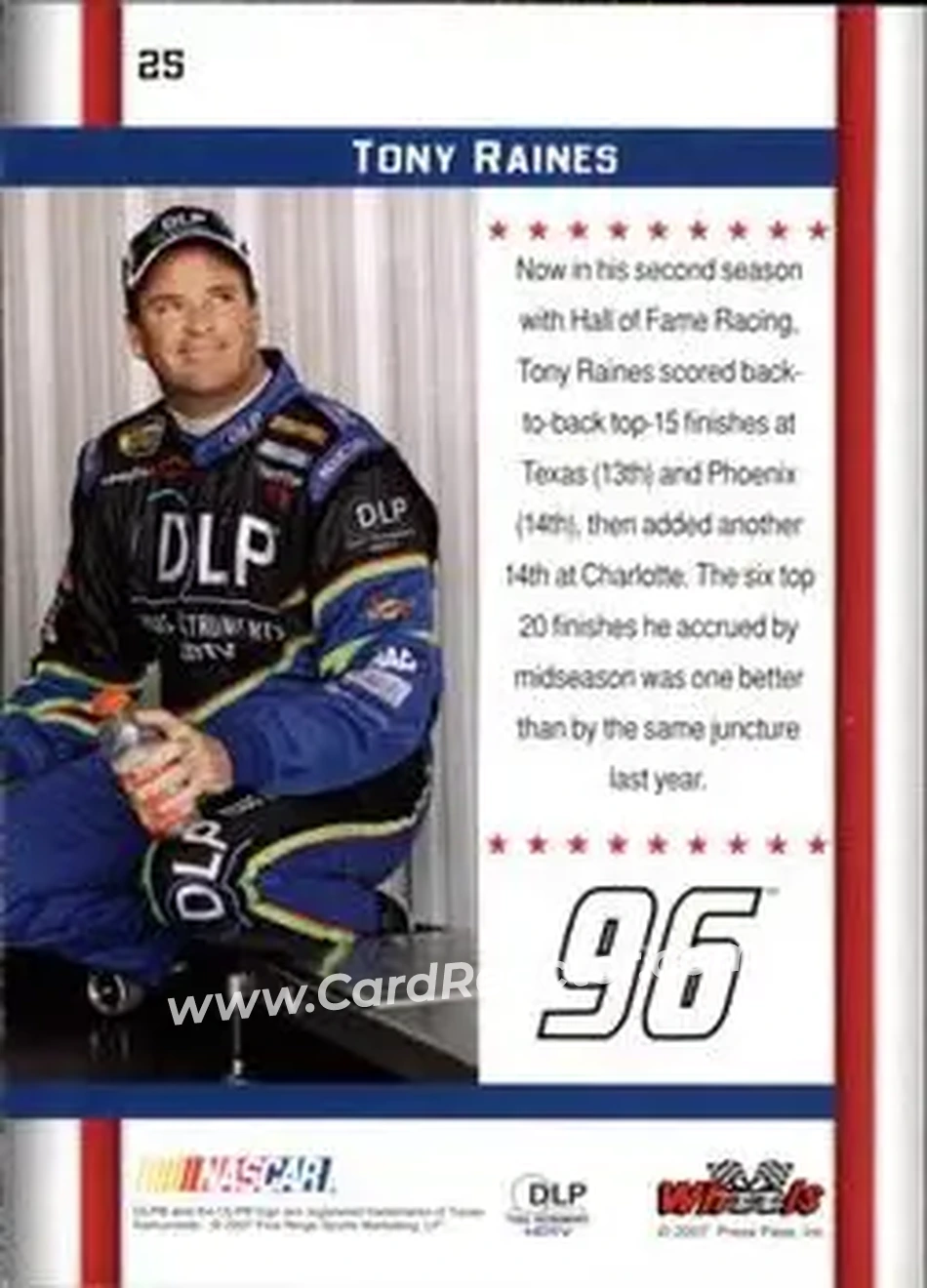 2007 Wheels American Thunder #25 - Tony Raines - Hall of Fame Racing - Back