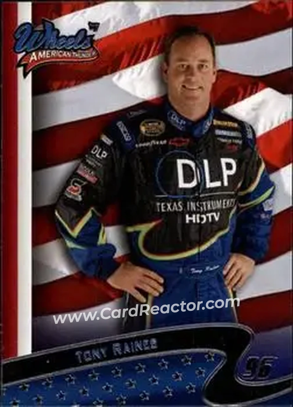 2007 Wheels American Thunder #25 - Tony Raines - Hall of Fame Racing - Front